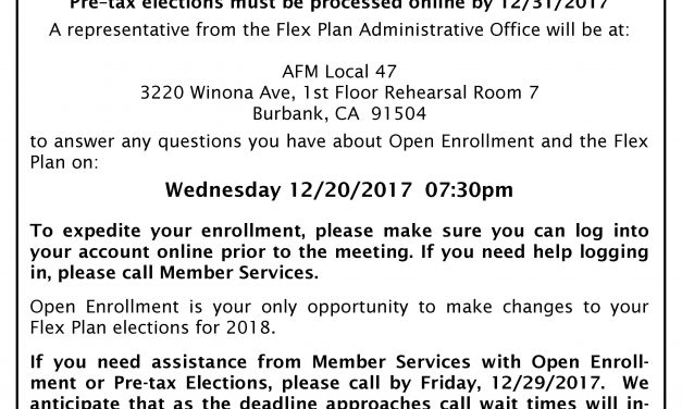 Flex Plan meeting at Local 47 Wednesday 12/20/2017 07:30 pm – Open Enrollment is now!